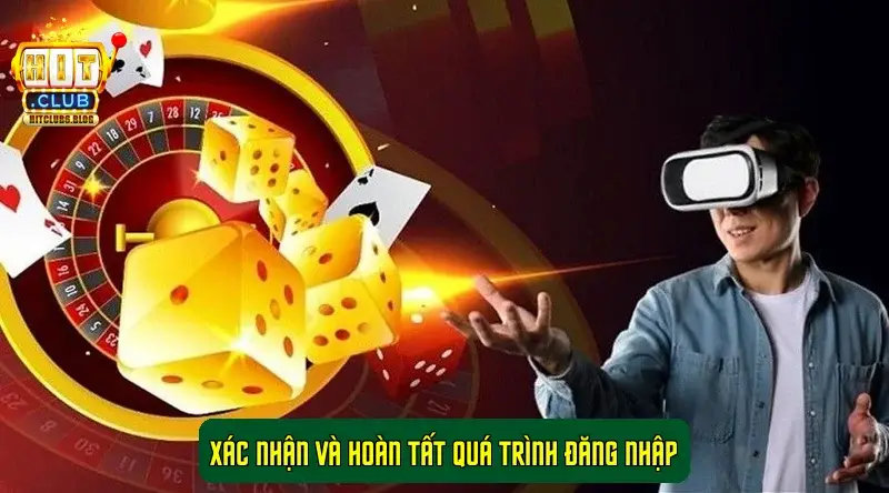 Xác nhận và hoàn tất quá trình đăng nhập