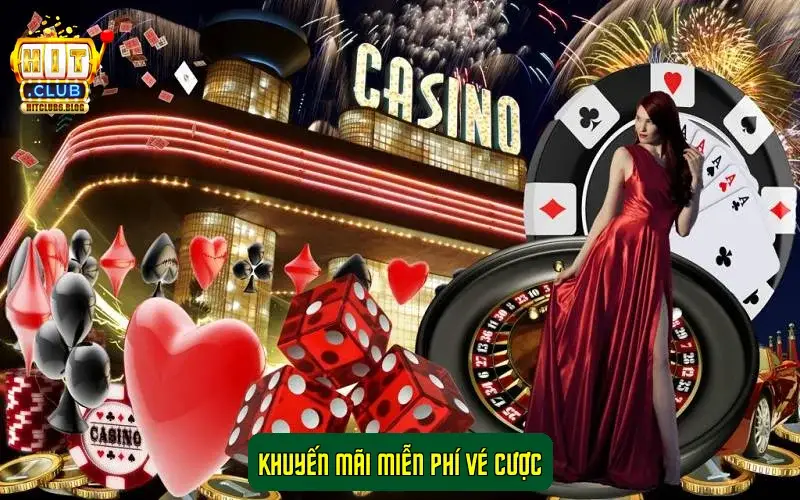 Khuyến mãi miễn phí vé cược