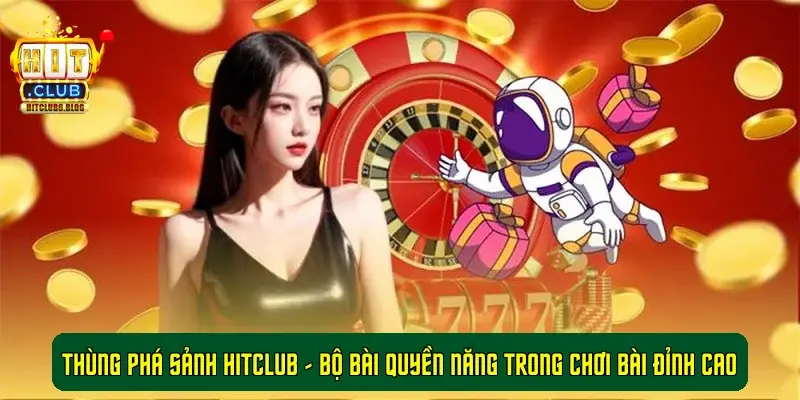 thung pha sanh hitclub 692d6169ea7d2